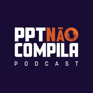 PPT Não Compila